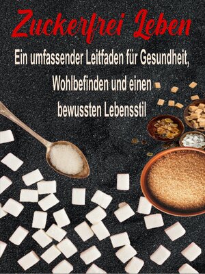 cover image of Zuckerfrei Leben